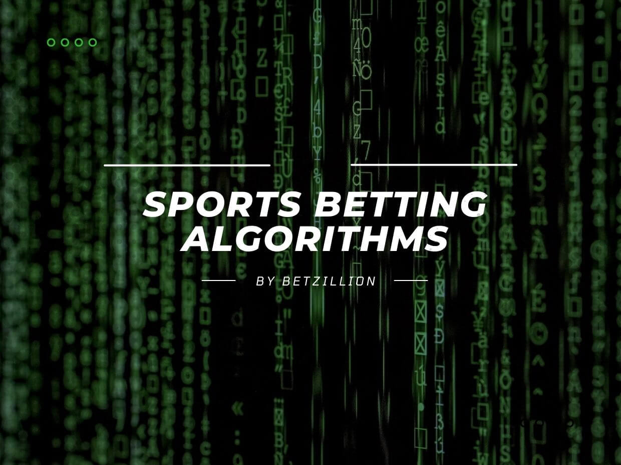 Best Sports Betting Algorithms