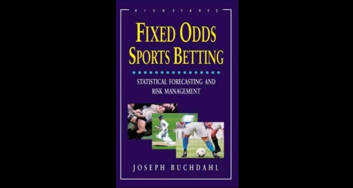Fixed-Odds Sports Betting by Joseph Buchdal
