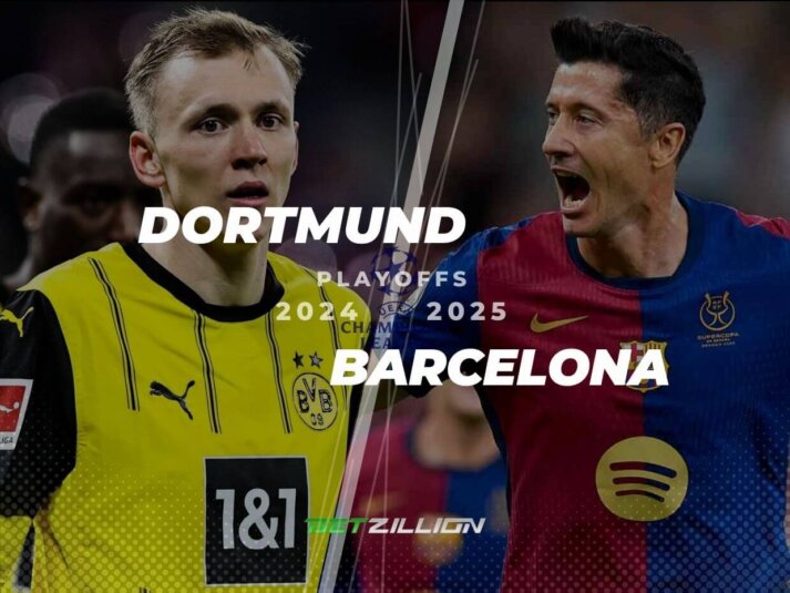 Dortmund Vs. Barcelona Predictions & Betting Odds (UEFA Champions League 2024/25 Playoffs)
