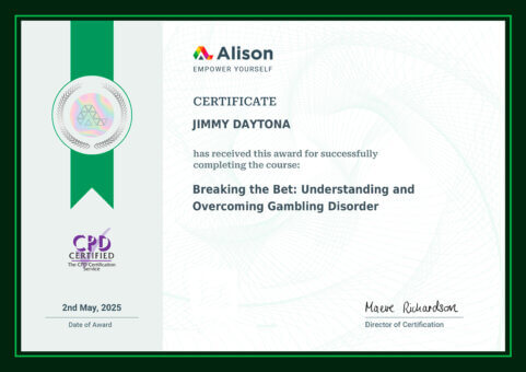 Breaking the Bet: Understanding and Overcoming Gambling Disorder Certificate of Jimmy Daytona