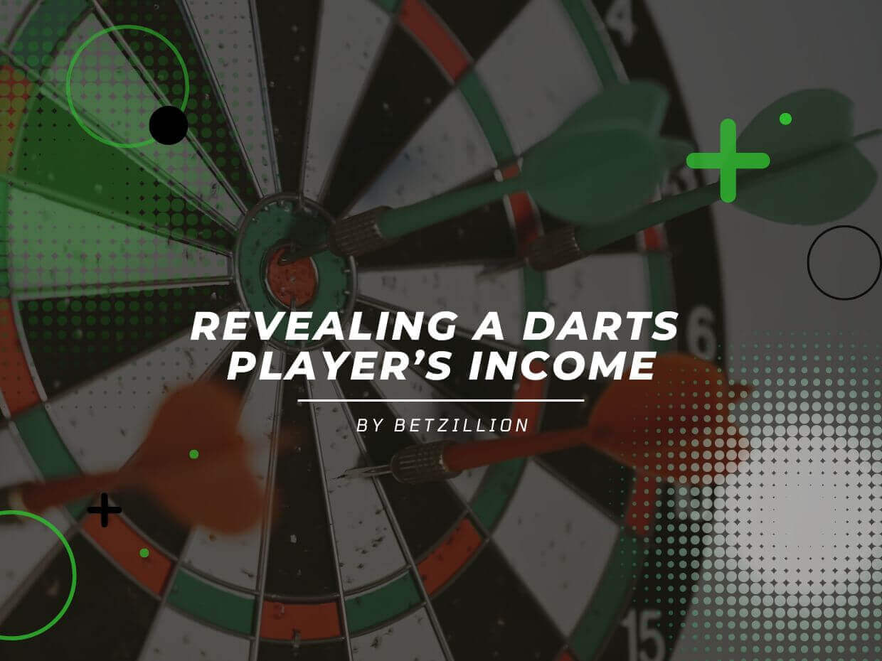 Revealing a Darts Player’s Income