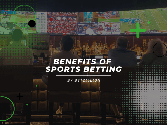 Benefits of Betting