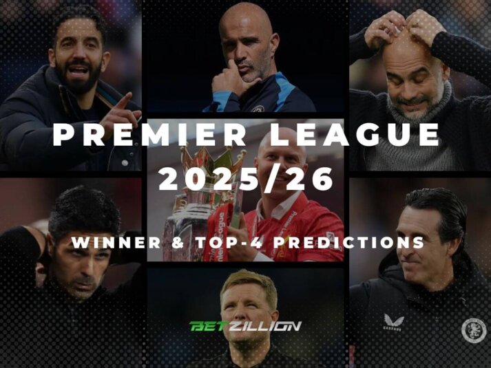 2025–26 English Premier League Winner Predictions & Top-4 Finish Betting Tips
